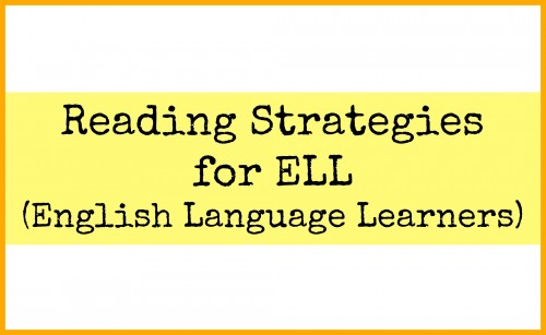 Reading Strategies for ELL/ESL