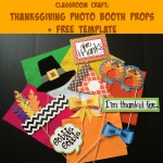 Thanksgiving Photo Booth Props for the Classroom &amp; Free Template ...